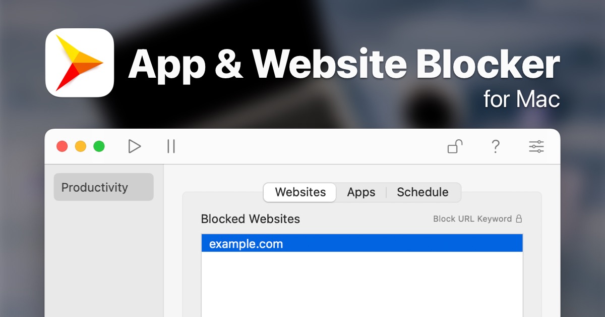 App & Website Blocker for Mac